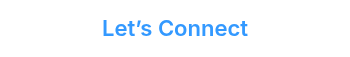 Let’s Connect