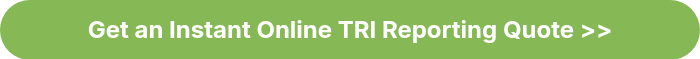 <p style="font-size: 24px;"><strong>Get an Instant Online TRI Reporting Quote >></strong></p>