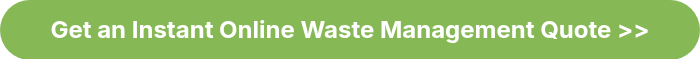 <p style="font-size: 24px;"><strong>Get an Instant Online Waste Management Quote >></strong></p>