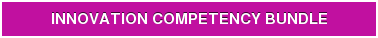 INNOVATION COMPETENCY BUNDLE
