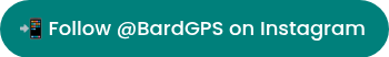 �� Follow @BardGPS on Instagram&nbsp;