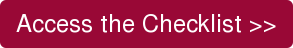 Access the Checklist >>