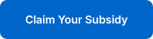 Claim Your Subsidy