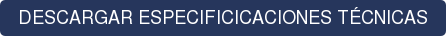 DESCARGAR ESPECIFICICACIÓN TÉCNICA