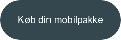 Køb din mobilpakke