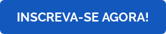 INSCREVA-SE AGORA!