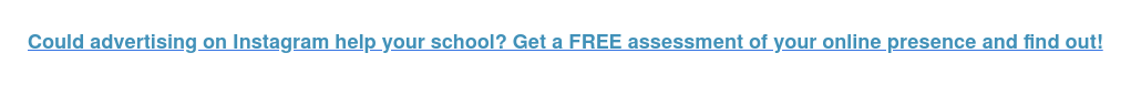 Could advertising on Instagram help your school? Get a FREE assessment of your online presence and find out!