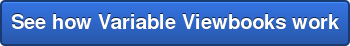See how Variable Viewbooks work