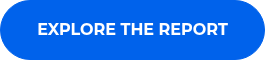 EXPLORE THE REPORT