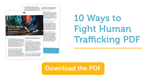 10 Ways to Fight Human Trafficking