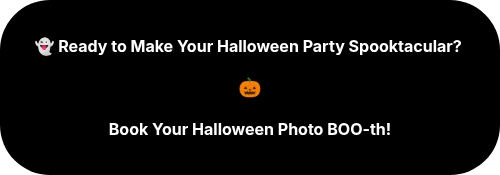 <h4><strong>�� Ready to Make Your Halloween Party Spooktacular?&nbsp;</strong></h4>
<h3><strong>�� </strong></h3>
<h4><strong>Book Your Halloween Photo BOO-th!</strong></h4>