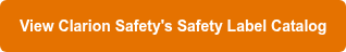 View Clarion Safety's Safety Label Catalog