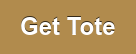 Get Tote