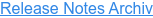 Release Notes Archiv