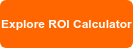 Explore ROI Calculator