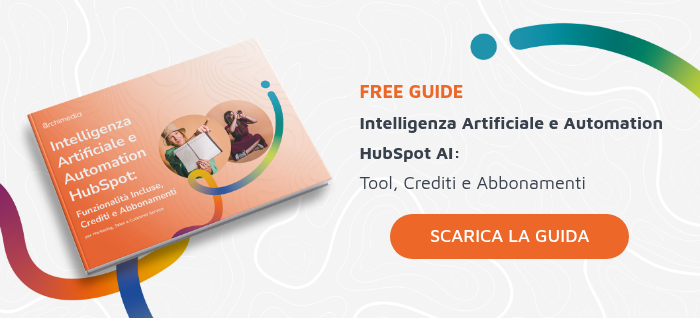 Intelligenza Artificiale e Automation HubSpot Funzionalità Incluse, Crediti e Abbonamenti