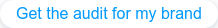 Get the audit for my brand