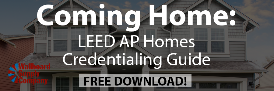 Coming Home: LEED AP Homes Credentialing Guide CTA