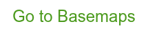 Go to Basemaps