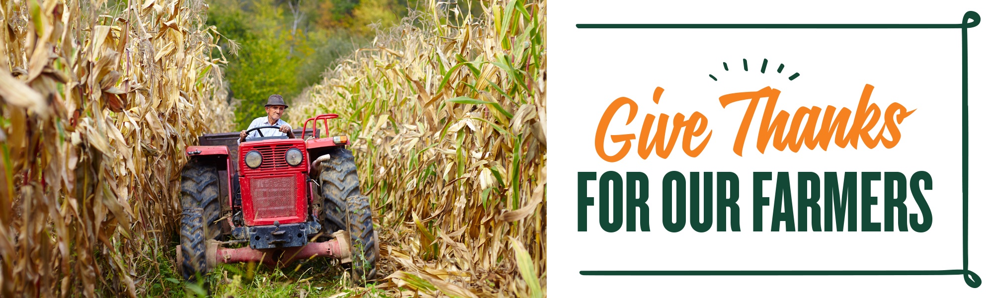 Give Thanks for our Farmers