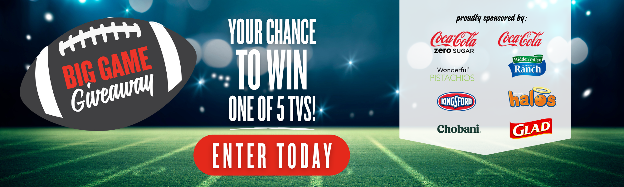 Your Chance to Win one of 5 TVs