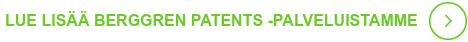 Lue lisää Berggren Patents -palveluistamme