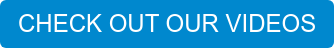 CHECK OUT OUR VIDEOS