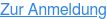 Zur Anmeldung