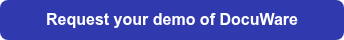 <span style="font-family: 'Avenir Next', sans-serif; font-size: 16px; font-weight: 600; line-height: 24px; letter-spacing: 0px; color: #ffffff;">Request your demo of DocuWare</span>