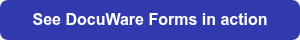 <span style="font-family: 'Avenir Next', sans-serif; font-size: 16px; font-weight: 600; line-height: 24px; letter-spacing: 0px; color: #ffffff;">See DocuWare Forms in action</span>