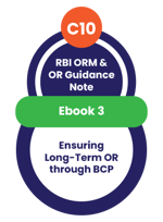 IC_RBI E3_C10_Ensuring Long-Term OR Through BCP