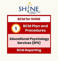 [BCM] [SHINE] [E4] [PD] [CBF] [1]  Educational Psychology Services (EPS)