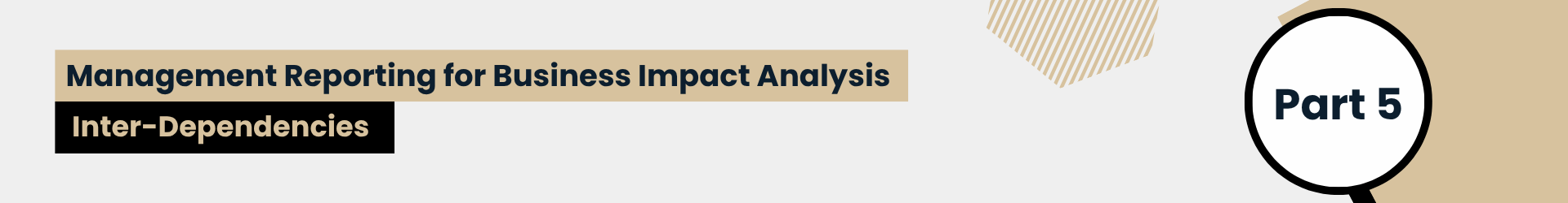 [BCM] [E4] [CR] [BIA] [P5] [Banner] Inter-Dependencies
