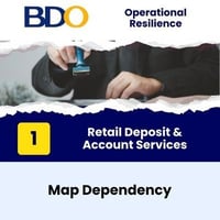 [OR] [BDO] [PH] [E3] [CBS] [1] [MD] Retail Deposit & Account Services