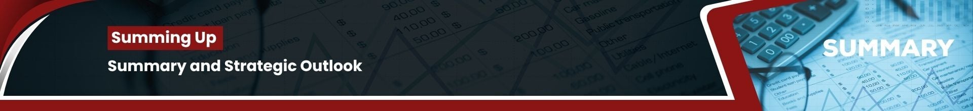 [Summary] [CM] [E1] [C12] Summary and Strategic Outlook