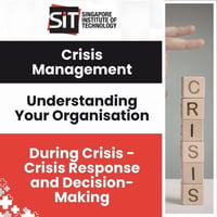 [CM] [SIT] [E1] [C10] During Crisis - Crisis Response and Decision-Making