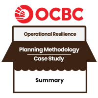 A Summary of Operational Resilience in Action at OCBC Bank
