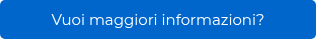 RICHIEDI MAGGIORI INFORMAZIONI