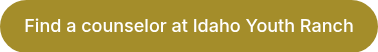 Find a counselor at Idaho Youth Ranch
