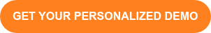 GET YOUR PERSONALIZED DEMO