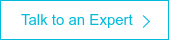 Talk to an Expert