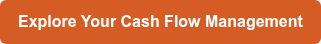 Explore Your Cash Flow Management