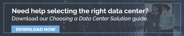 Need help selecting the right data center? Download our Choosing a Data Center  Solution guide