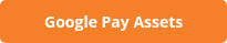 Google Pay Assets