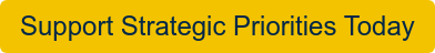 Support Strategic Priorities Today