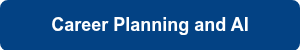 Career Planning and AI