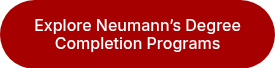 Explore Neumann’s Degree Completion Programs