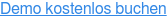 Demo kostenlos buchen