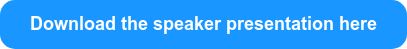 Download the speaker presentation here