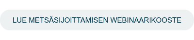 Lue metsäsijoittamisen webinaarikooste!